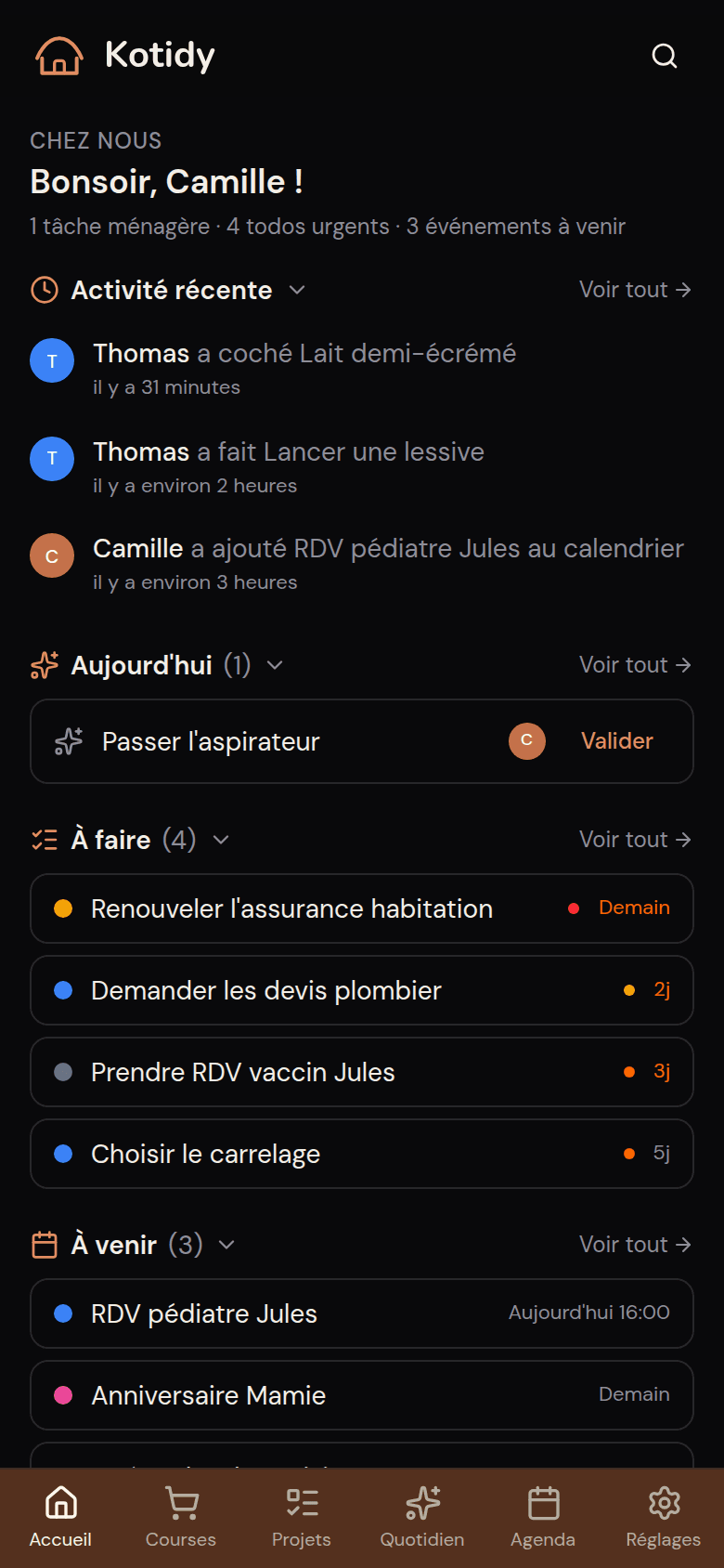 Accueil Kotidy avec l'activité récente du foyer